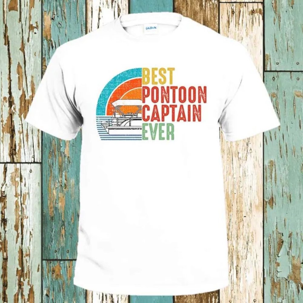 Best Pontoon Captain Ever T-Shirt